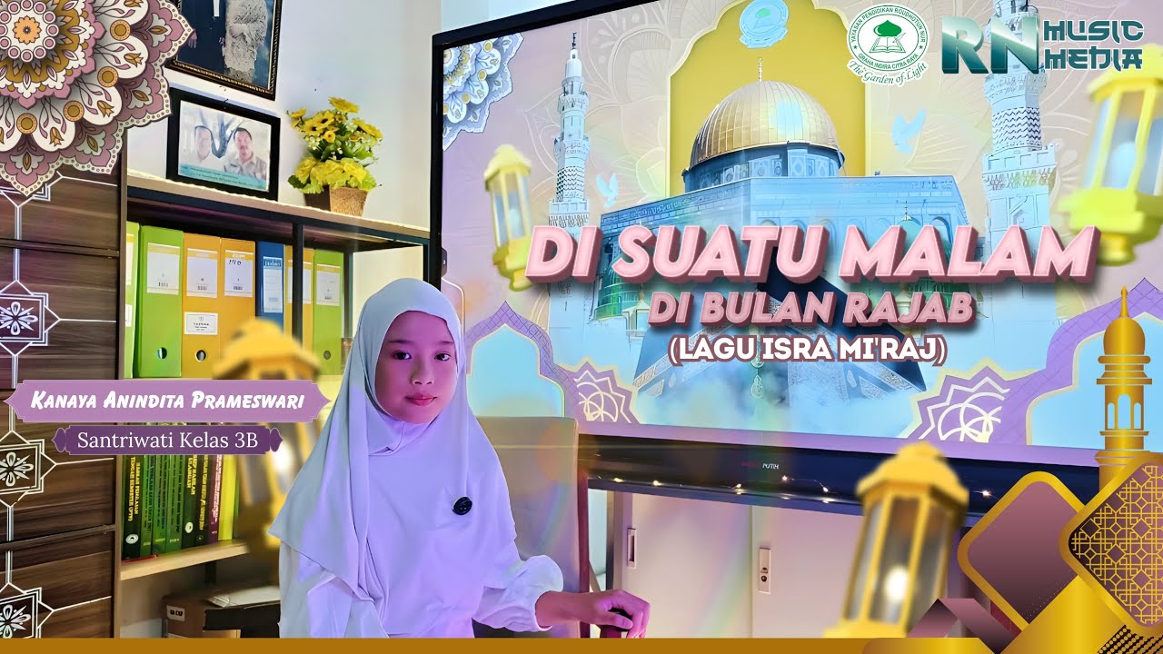 COVER LAGU DI SUATU MALAM DI BULAN RAJAB - KANAYA ANINDITA PRAMESWARI 3B