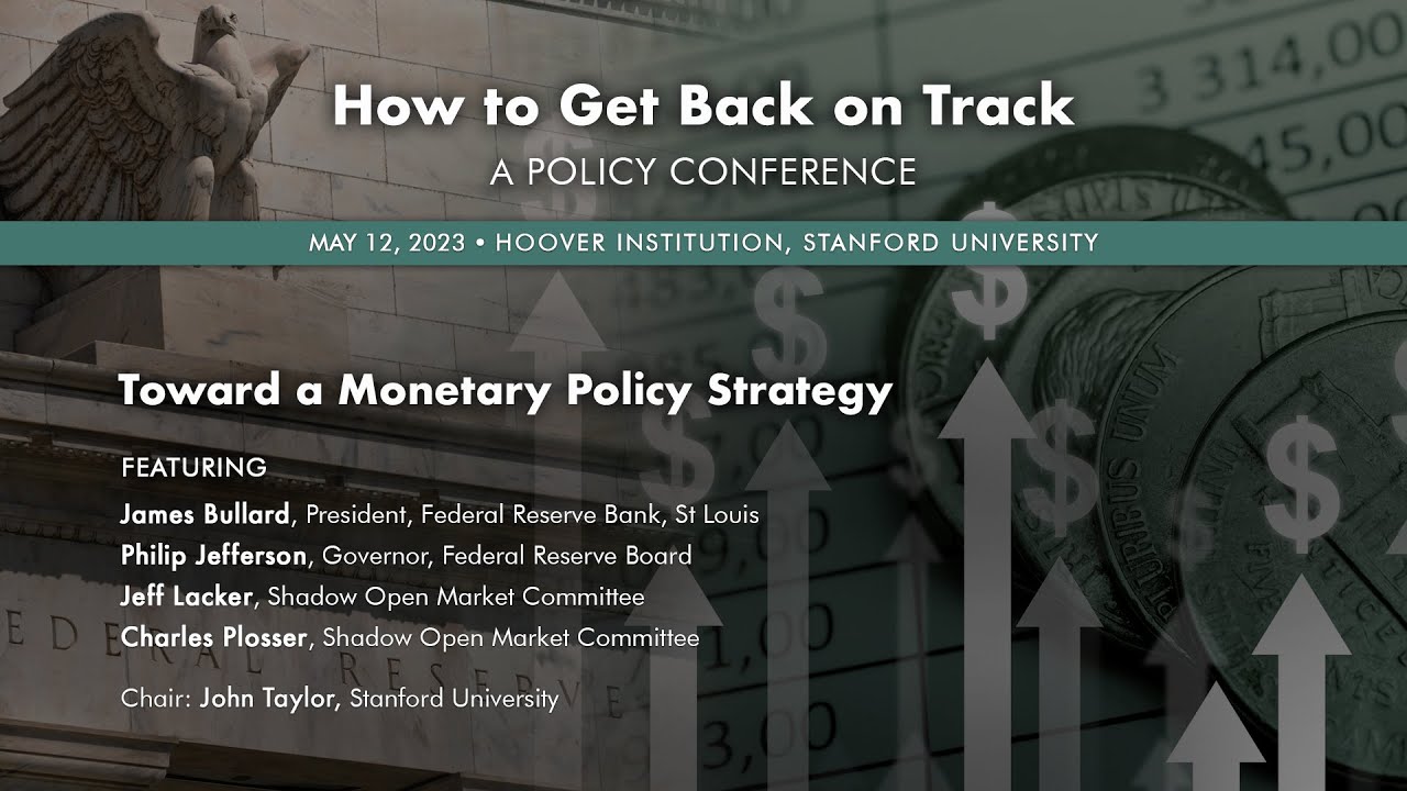 How To Get Back On Track: Toward a Monetary Policy Strategy | Hoover Institution