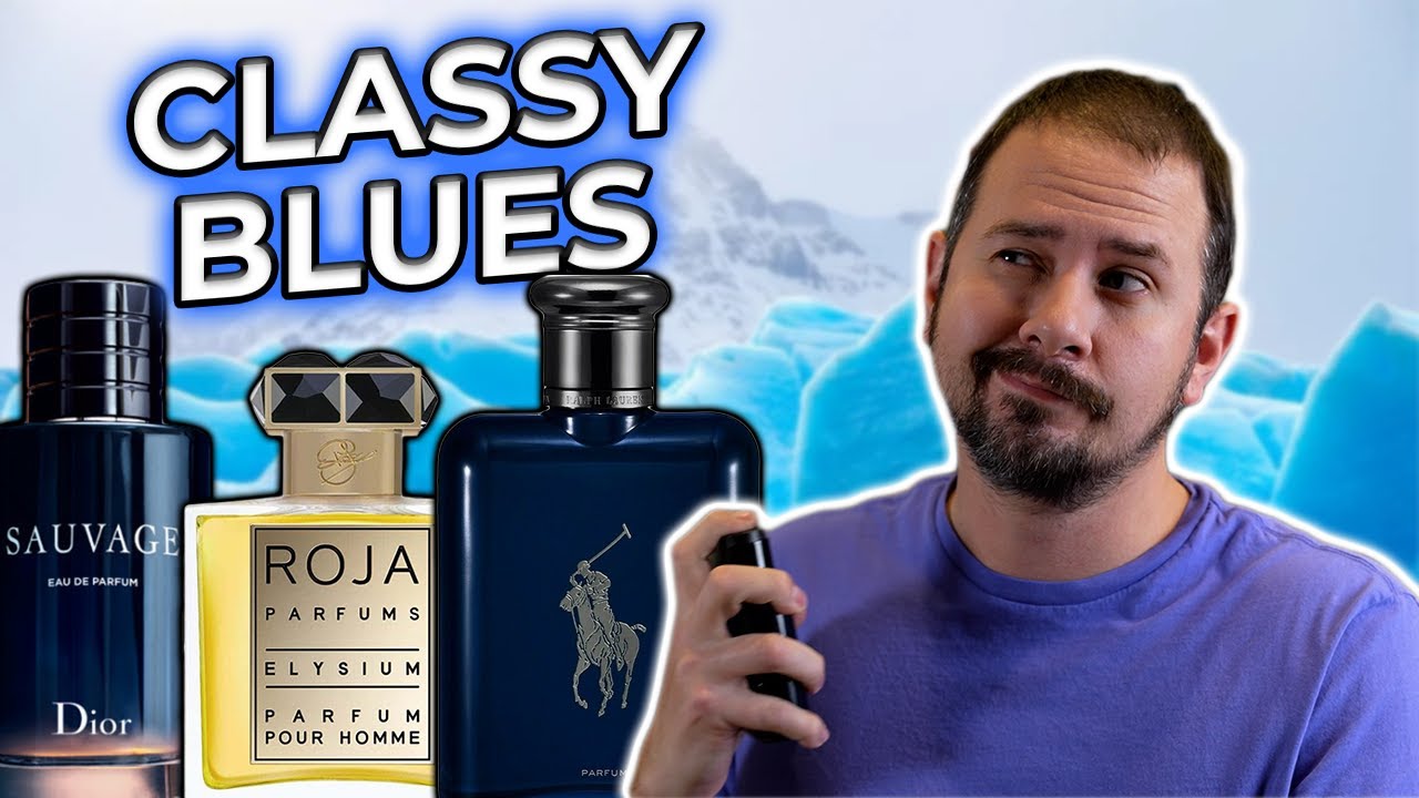 The 10 BEST Blue Fragrances For The Modern Classy Man
