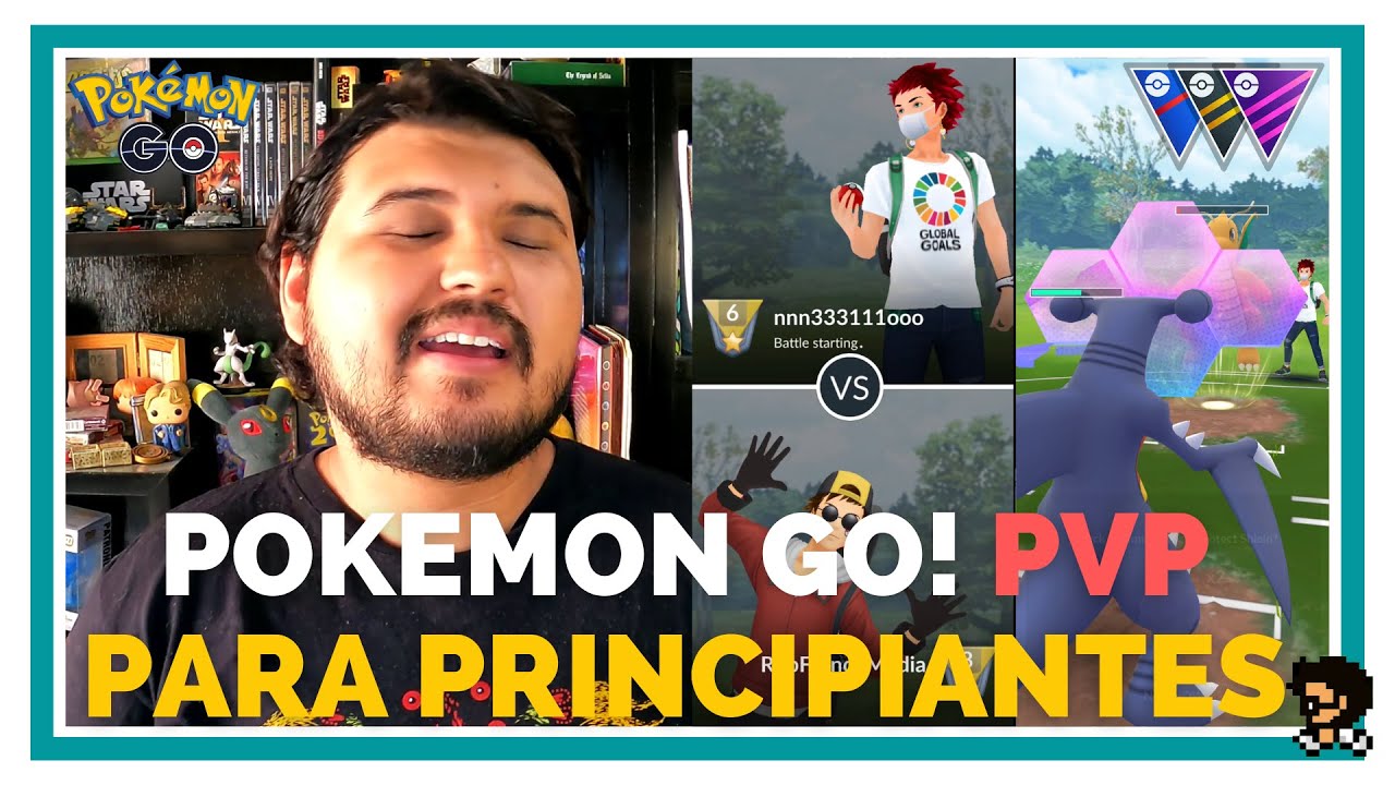 ¿Cómo iniciar en PVP de Pokémon GO!? 👊🔴