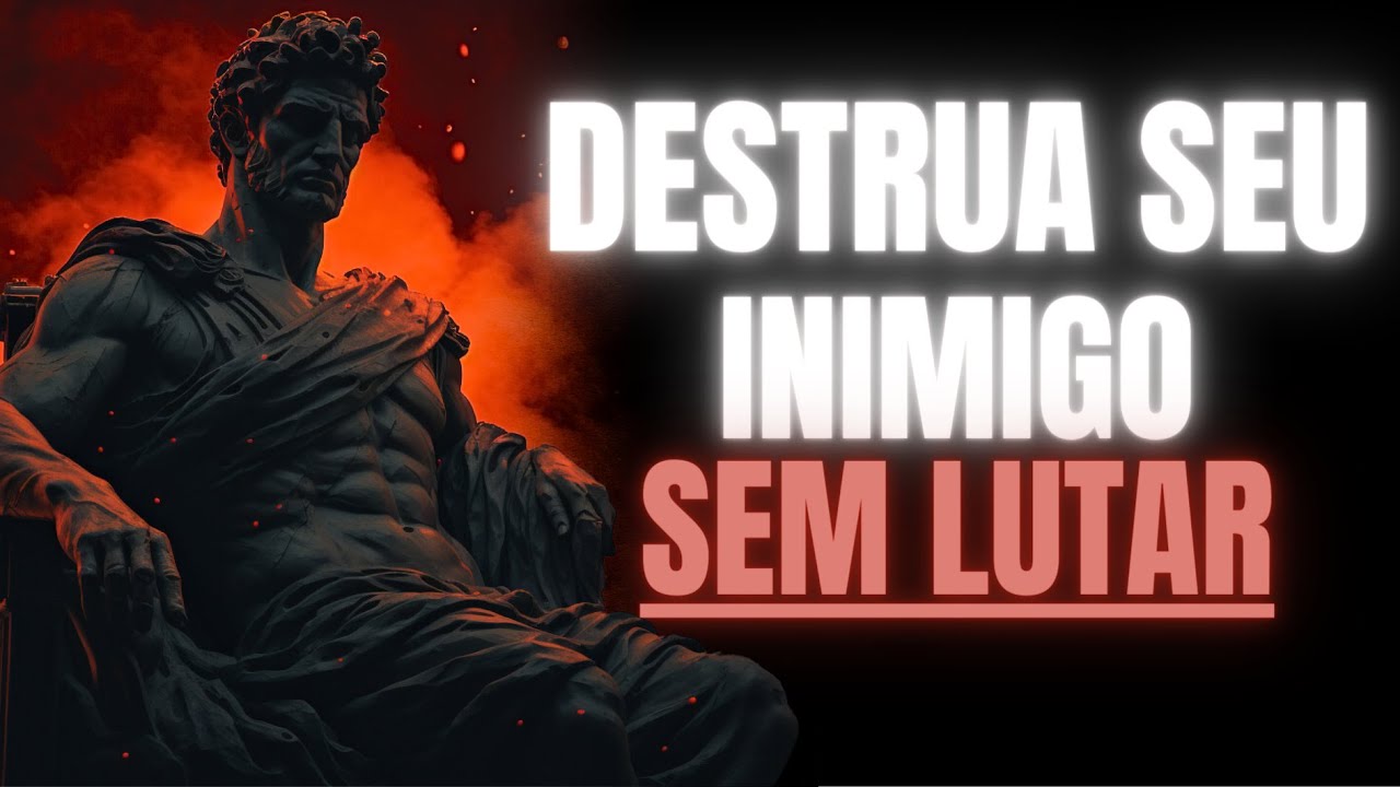 13 maneiras estóicas de destruir seu inimigo sem combatê-lo | Estoicismo de Marco Aurélio