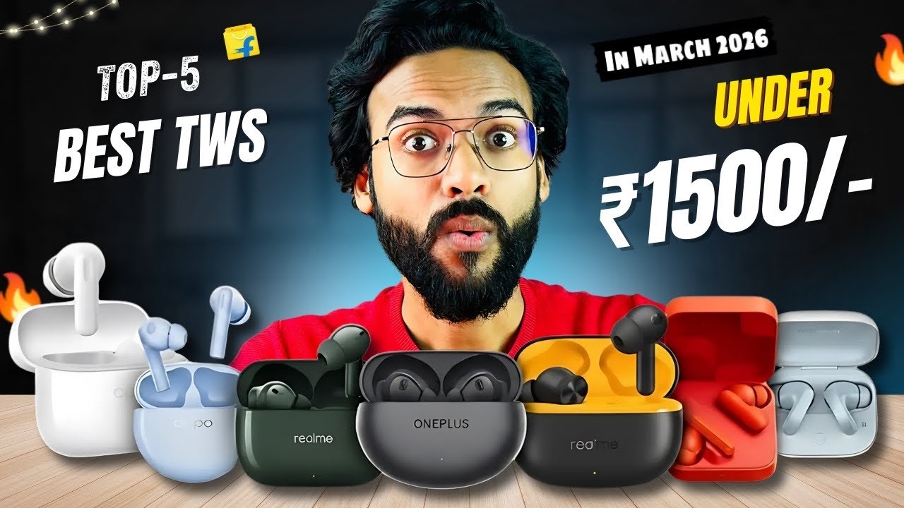 Best TWS Earbuds 2026🔥Top 5 Best TWS Under 1500 in 2026🔥Don&rsquo;t Buy Before Watching! 