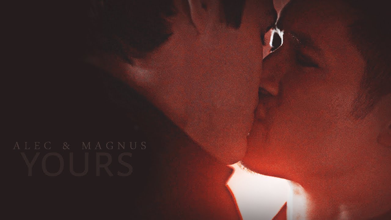 Alec & Magnus || Y O U R S