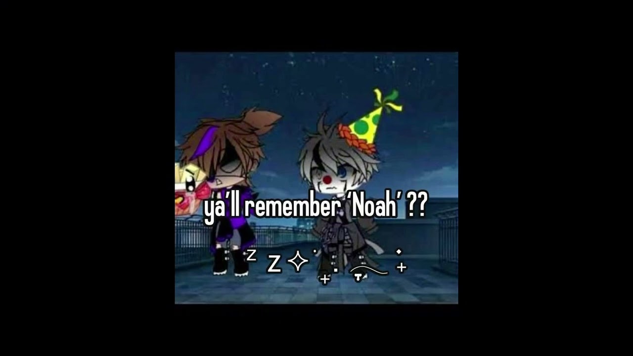 Animation meme audios because I know YOU were a gacha kid