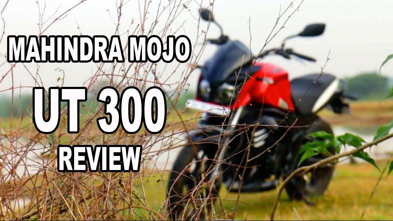 Mahindra Mojo UT 300 Road Test Review | Most Detailed