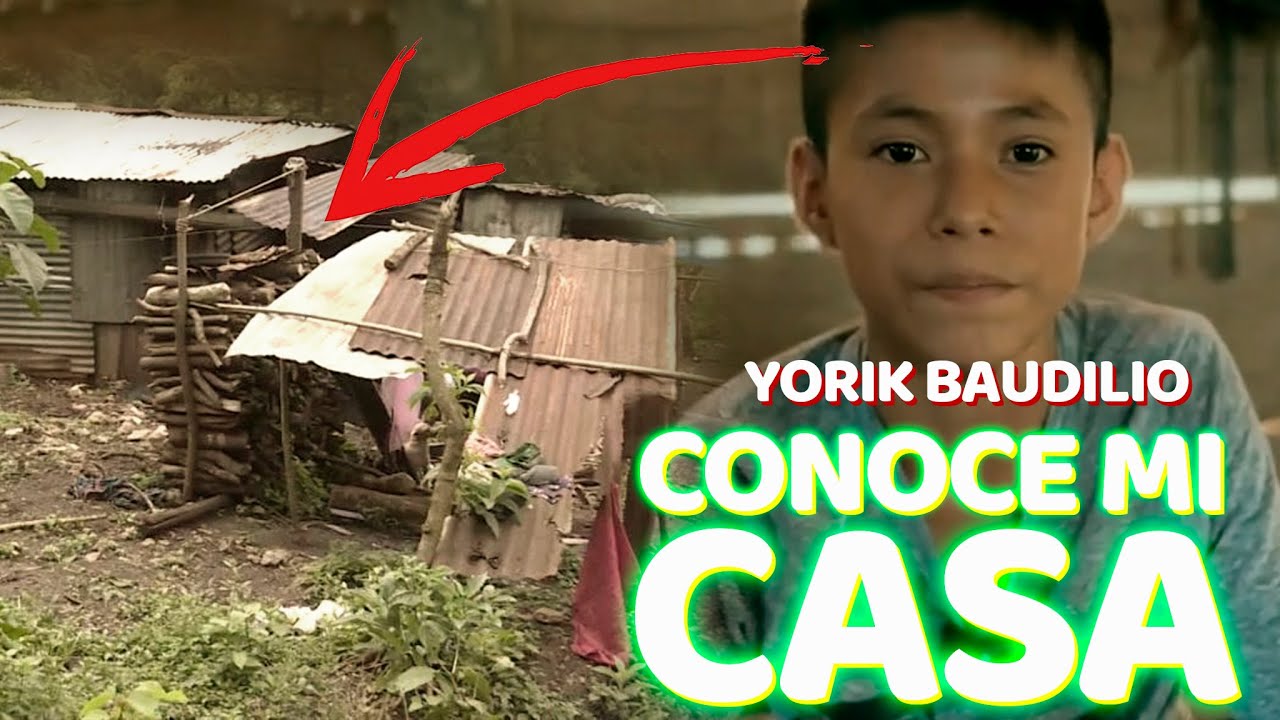 La humilde casa de YORIK BAUDILIO - el niño mas talentoso de GUATEMALA