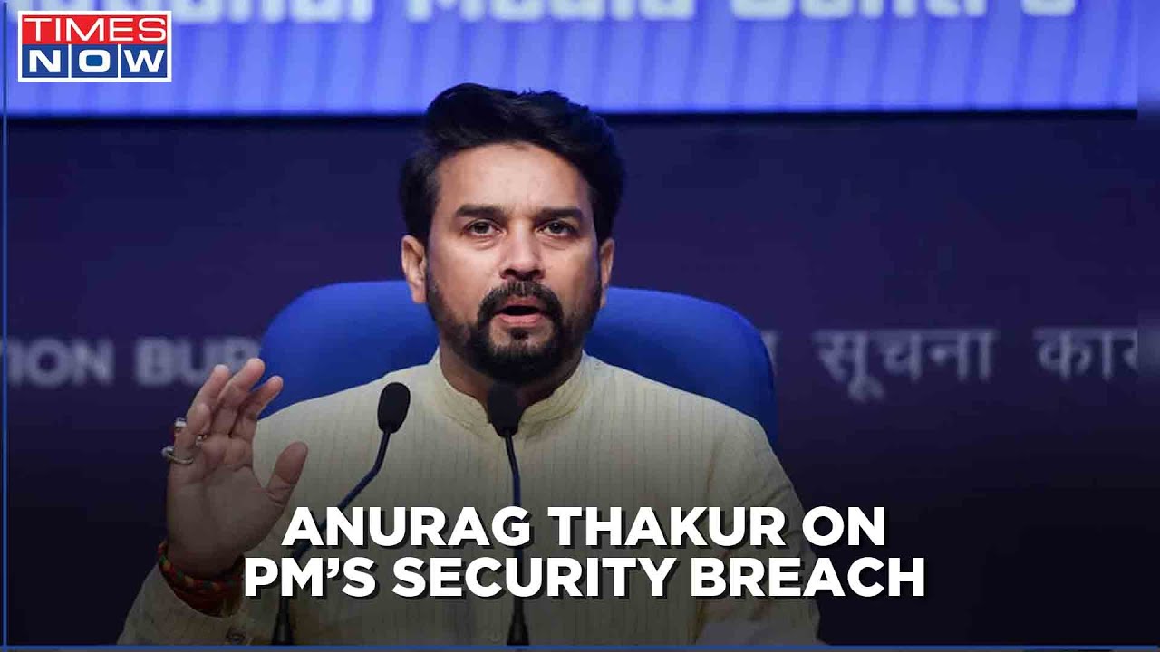 Anurag Thakur: Strict Actions Will Be Taken; PM Modi's Security Sabotaged In Punjab
