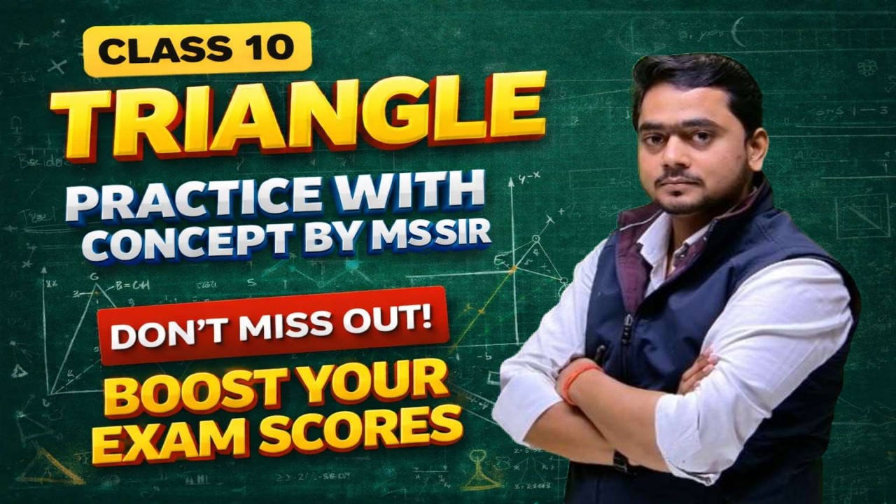 Class 10 Maths Triangle | Practice With Concept | Most Important Questions  Board Exam2026 By MS Sir