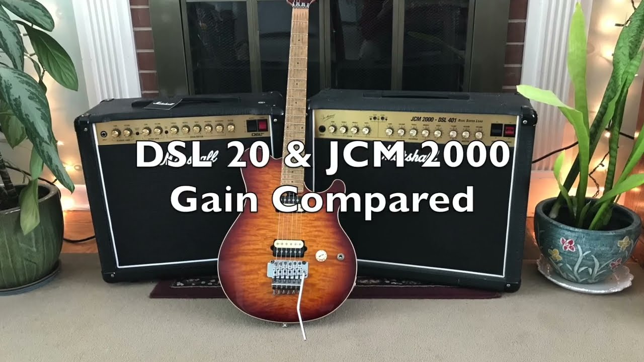 Marshall DSL & JCM - Gain Channel Compared