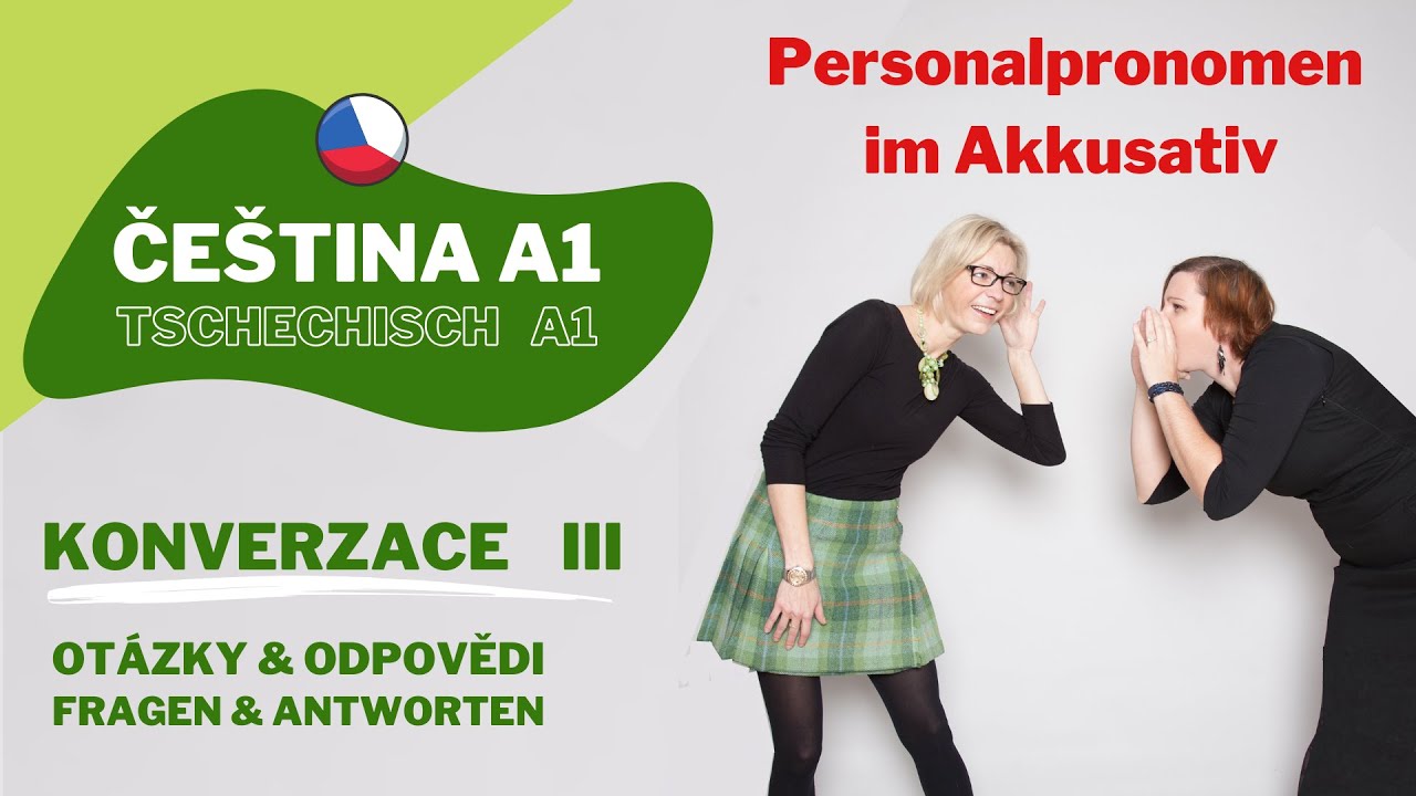 Konversation III (Personalpronomen im Akkusativ)