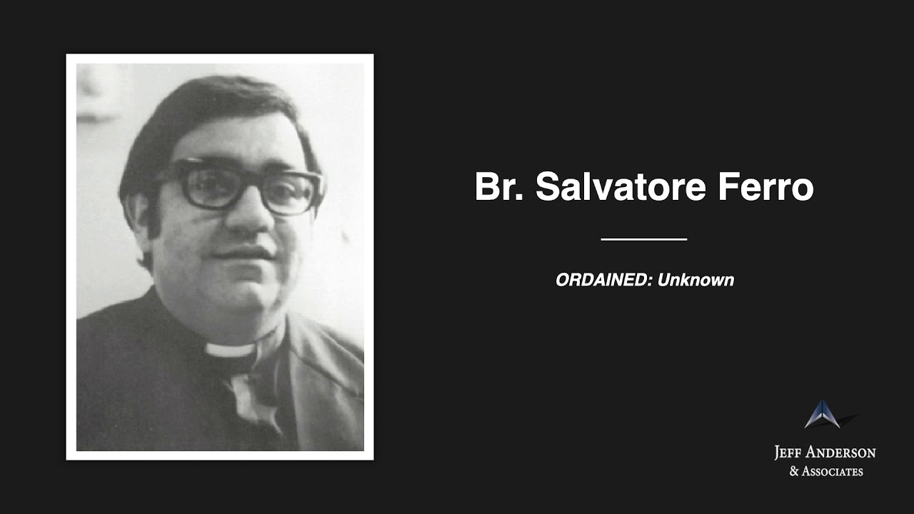 Priest Accused of Sexual Abuse: Ferro, Salvatore, BRCFC - Archdiocese/Diocese(s) in New Jersey
