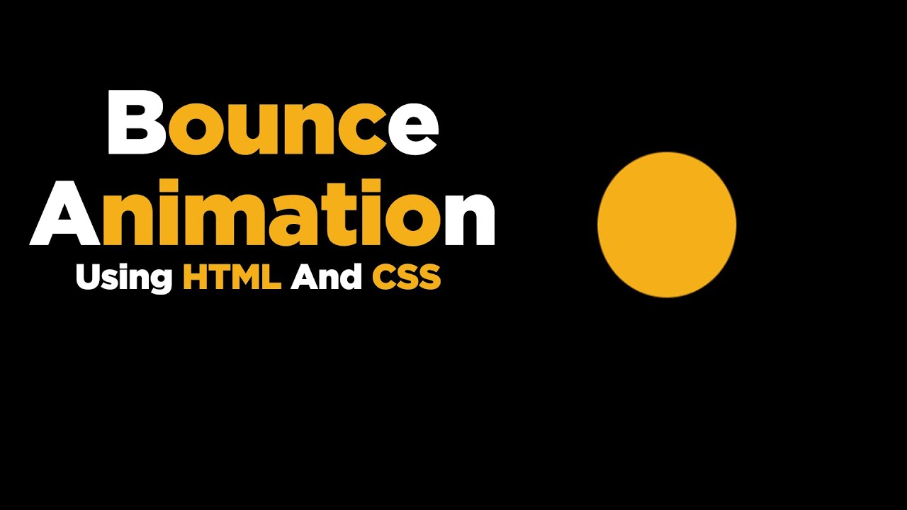 Bounce Animation Using HTML And CSS