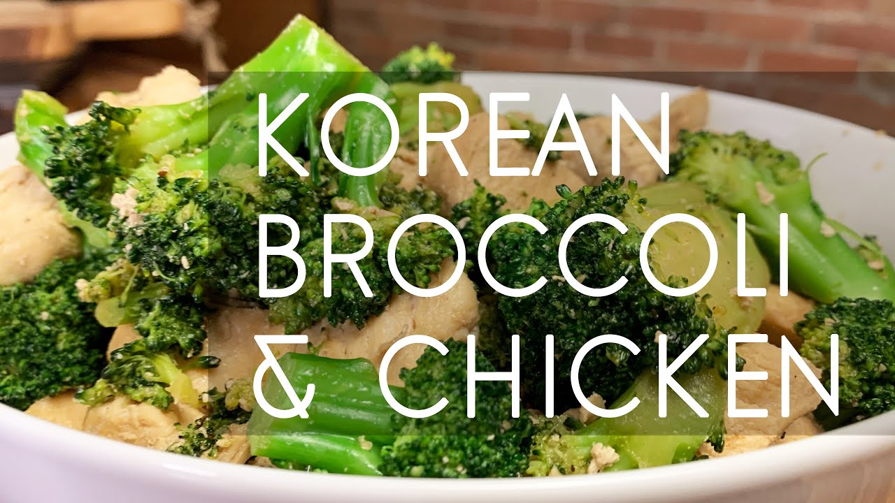 Korean Broccoli & Chicken | Look Great Naked Healthy Quick Gourmet Recipes