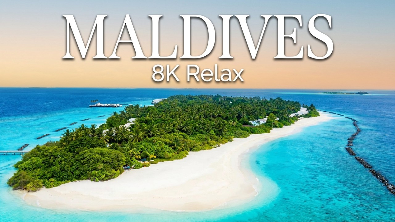 Maldives 8K TV - Beautiful Destination Relaxing Film