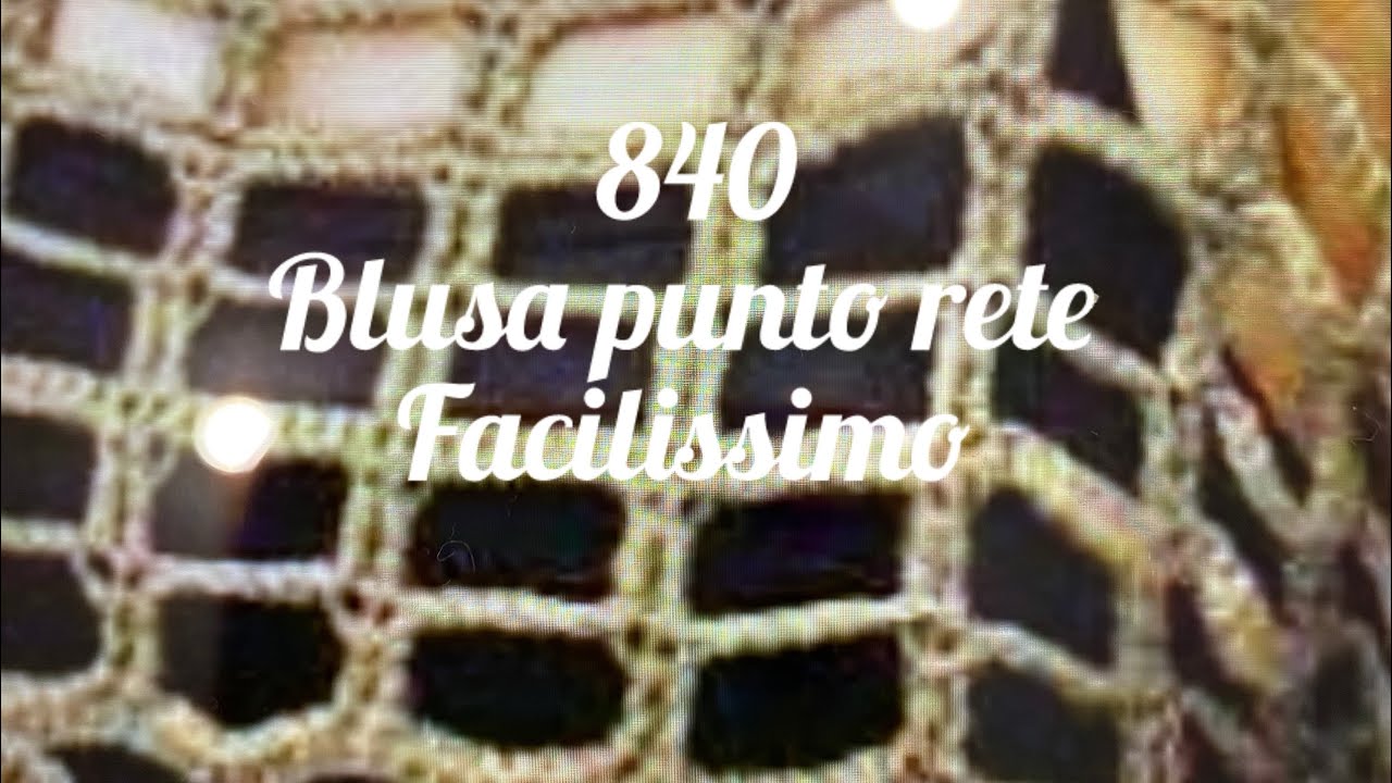 Punto rete velocissimo prima parte blusa