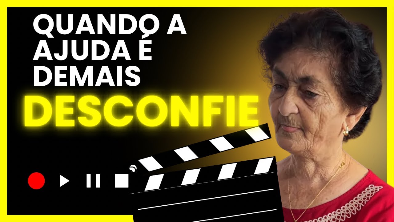 Quando a ajuda e demais pode desconfiar que tem algo de errado