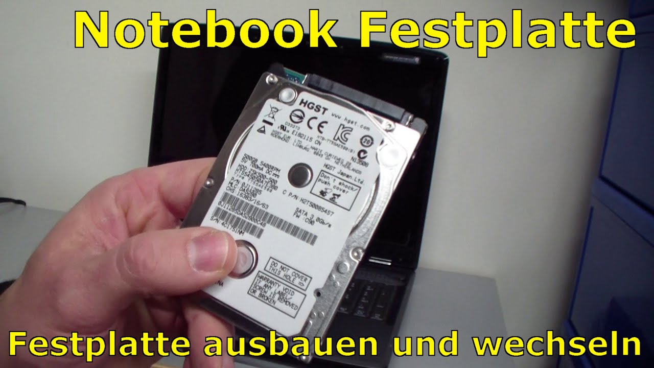 Notebook Festplatte ausbauen und wechseln