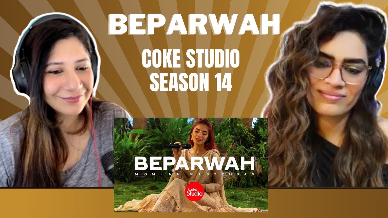 БЕПАРУВА (@cokestudio 14 сезон) РЕАКЦИЯ! | Момина Мустехсан | @XulfiOfficial