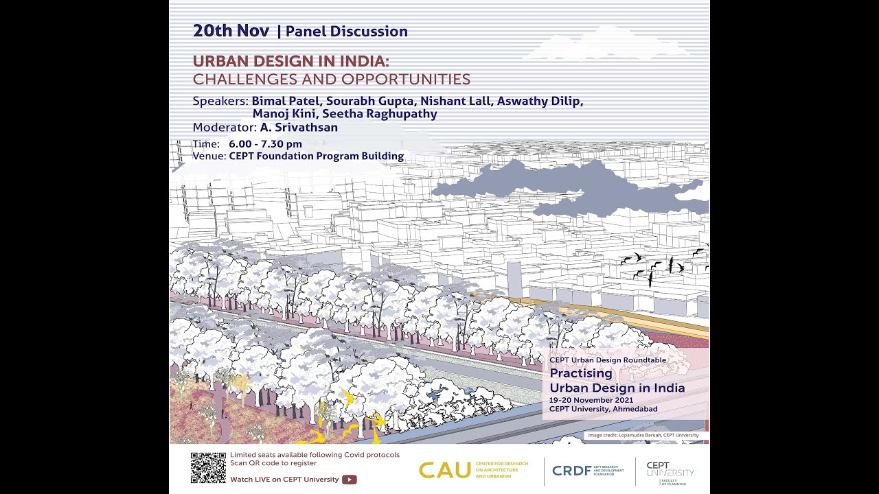The Panel Discussion on Practising Urban Design in India: Challenges and Opportunities