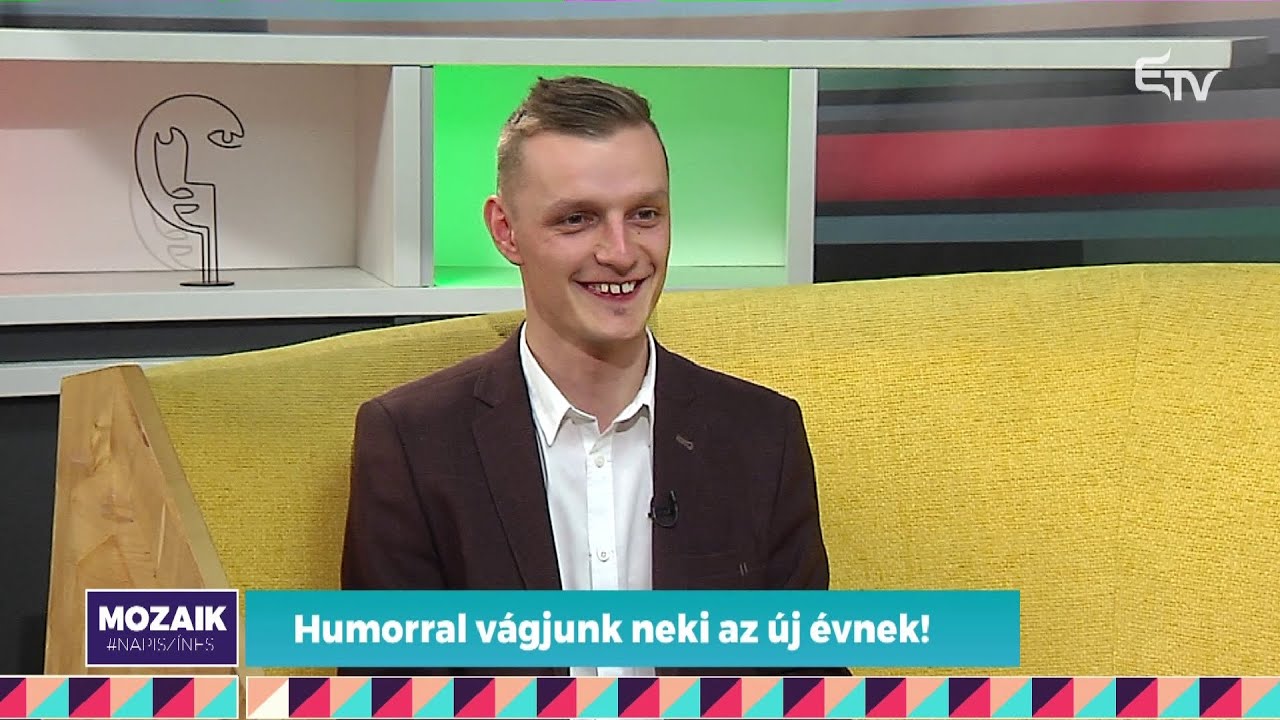 Humorral vágunk neki az évnek György Botond segítségével – Mozaik