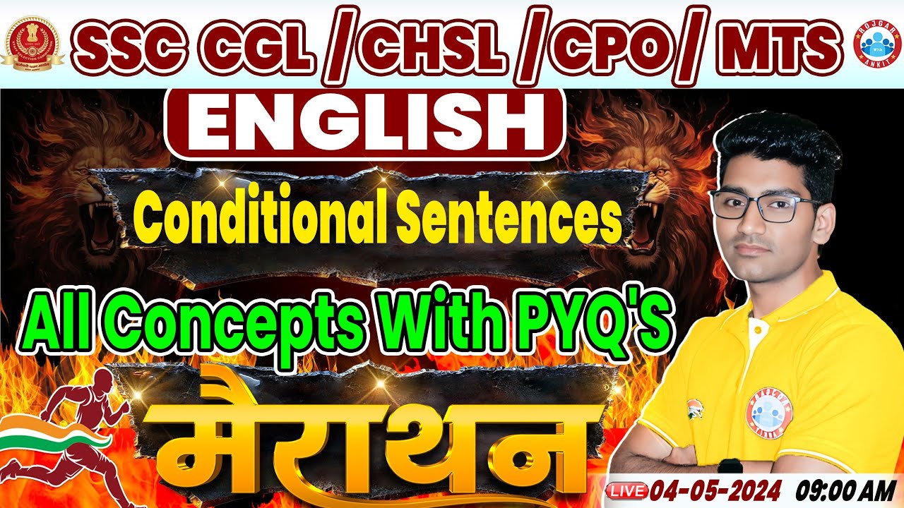 SSC CHSL/MTS English, SSC CGL English Marathon, Conditional Sentences, SSC CPO English Marathon