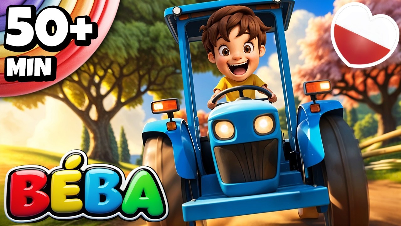 ZNOWU JEDZIE TRAKTOR🚜|🎵 Więcej piosenek dla dzieci po polsku | 50+ MIN | BÉBA