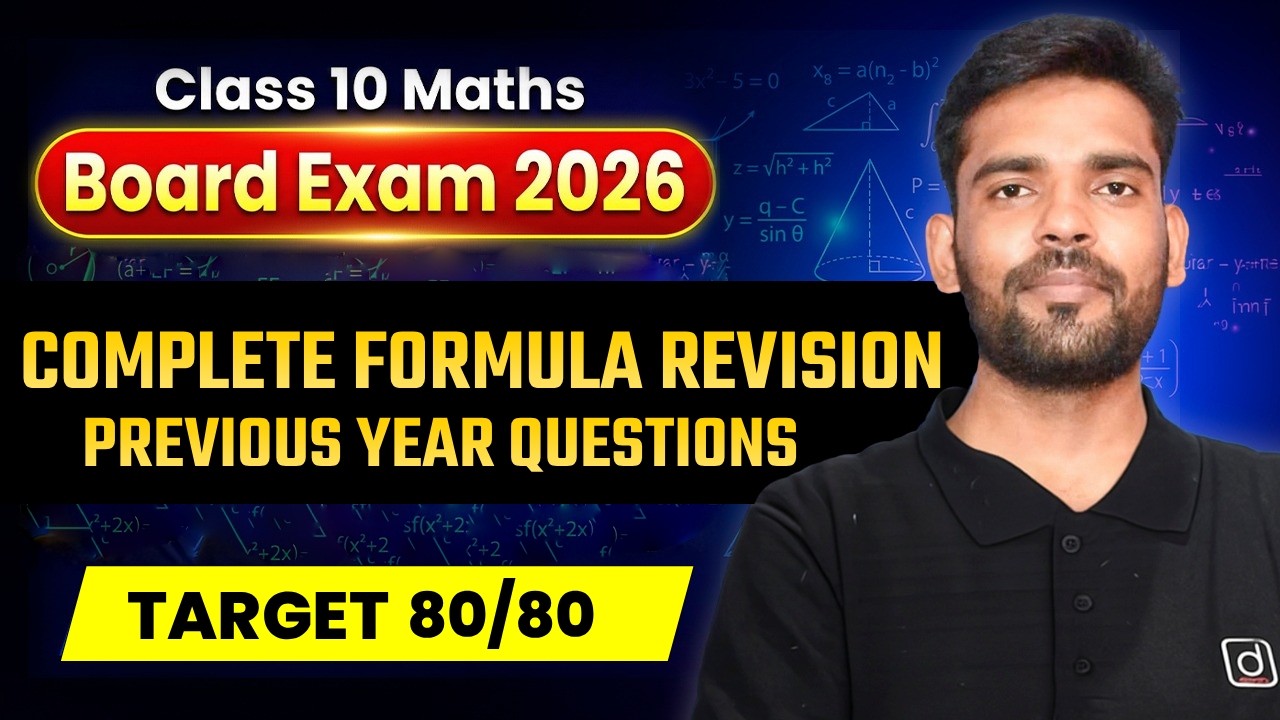 Class 10 Maths | Board Exam 2026 | Complete Formula Revision + PYQs🔥 | Board Exam 2026 Preparation