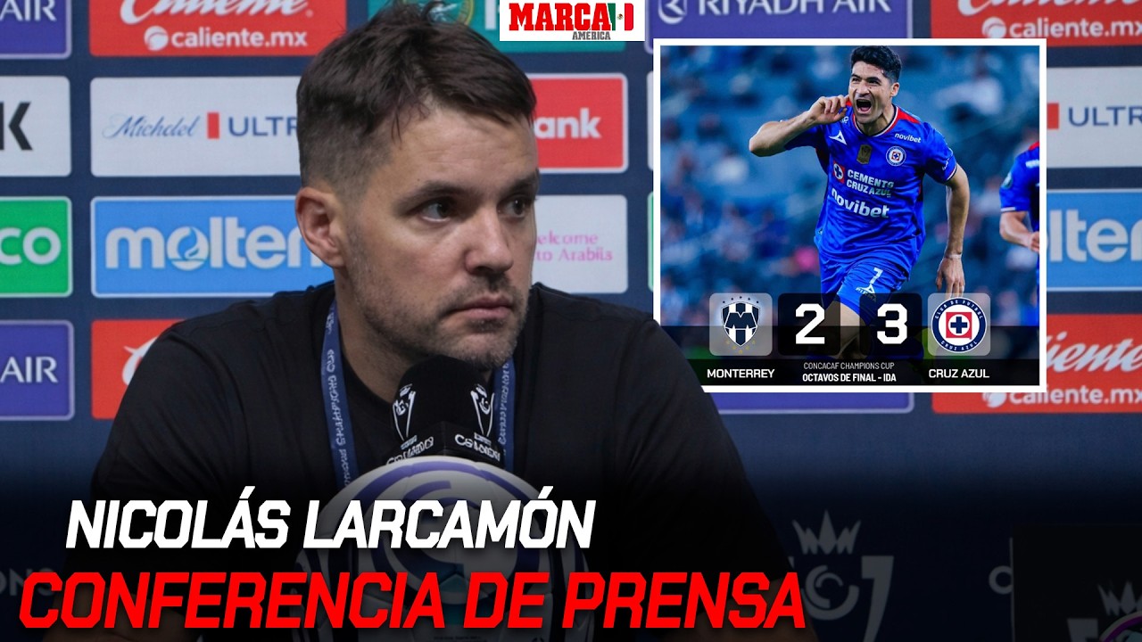 Nicolás Larcamón se dice orgulloso de la remonta de Cruz Azul vs. Rayados en Concachampions