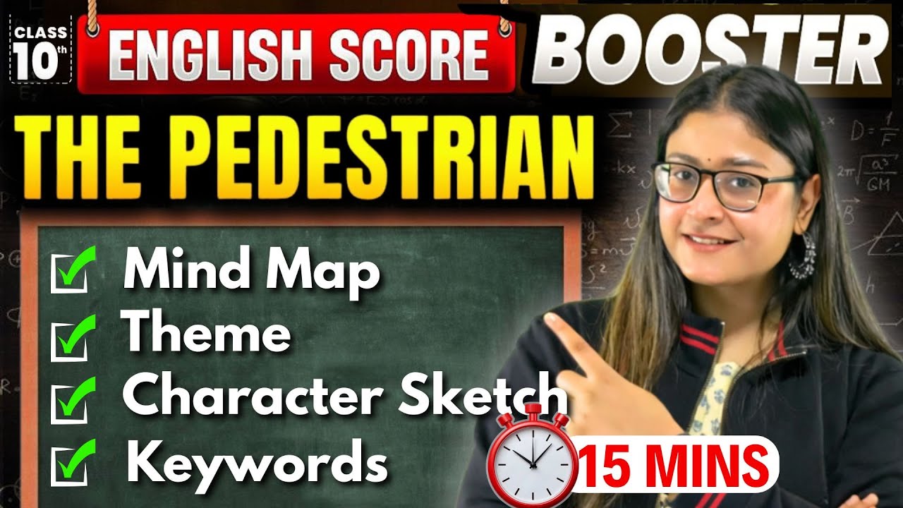 The Pedestrain 🔥 ICSE Class 10 English Score Booster | Quick Summary | ICSE 2026 | Nikita Singh