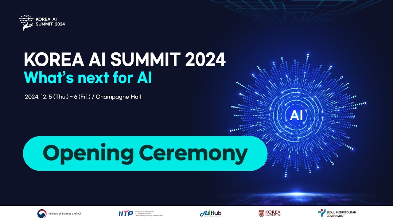 [KOREA AI SUMMIT 2024] Opening Ceremony