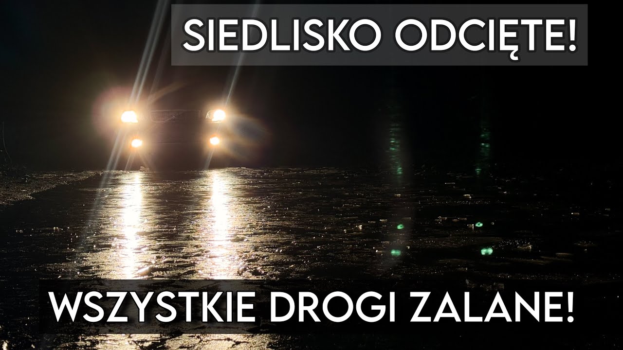 WSZYSTKIE DROGI ODCIĘTE do SIEDLISKA!