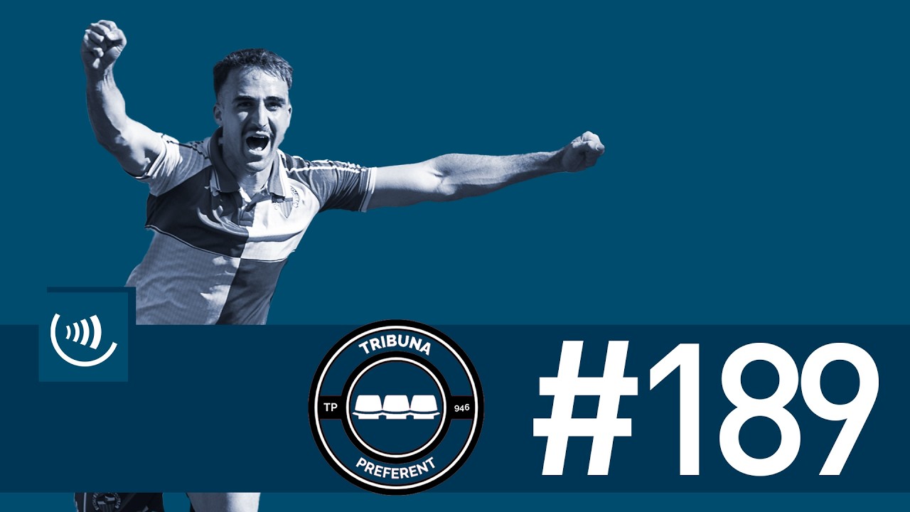 TRIBUNA PREFERENT 25-26 #23 (189) | Recuperem el somriure a la lliga