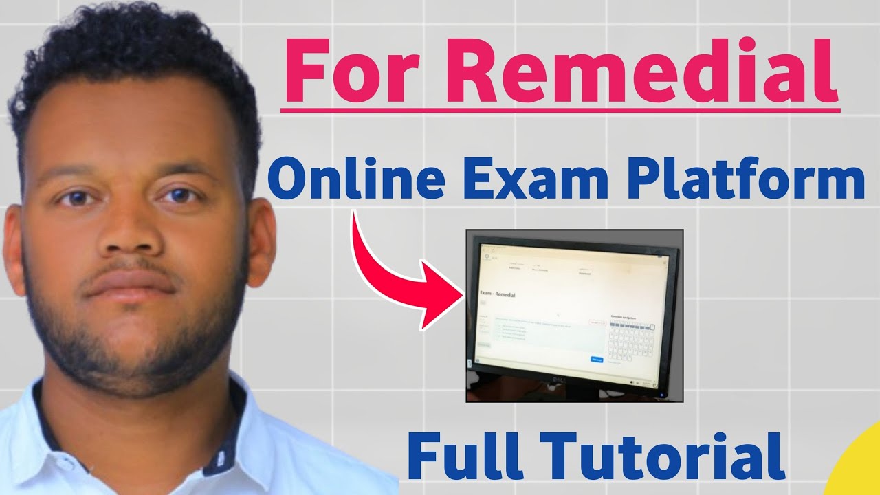 Remedial Online Exam Platform Full Guides | #Remedial_2017