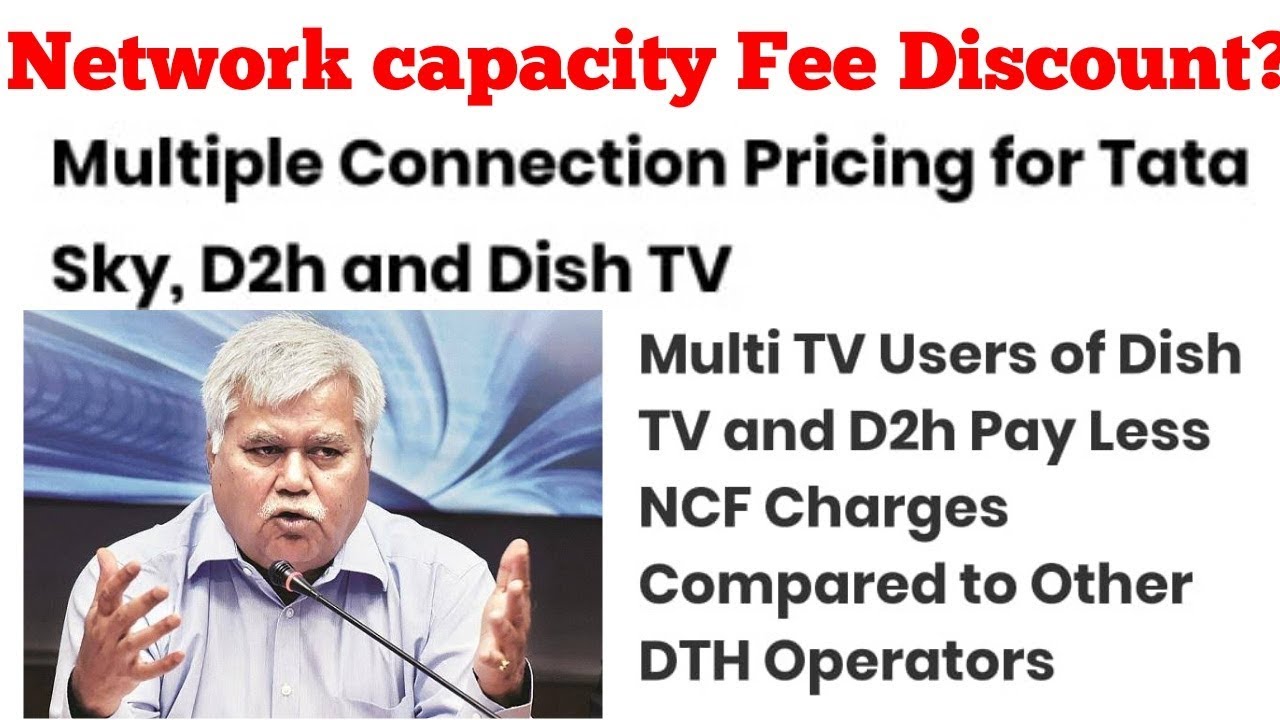 Multi TV Users of Dish TV and D2h Pay Less NCF Charges Compared to Other DTH Operators