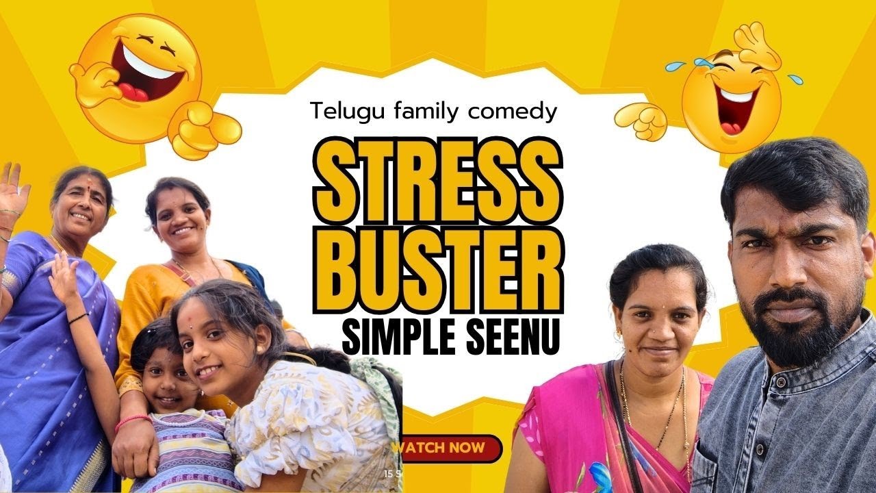 stress buster telugu family comedy | Simple Seenu