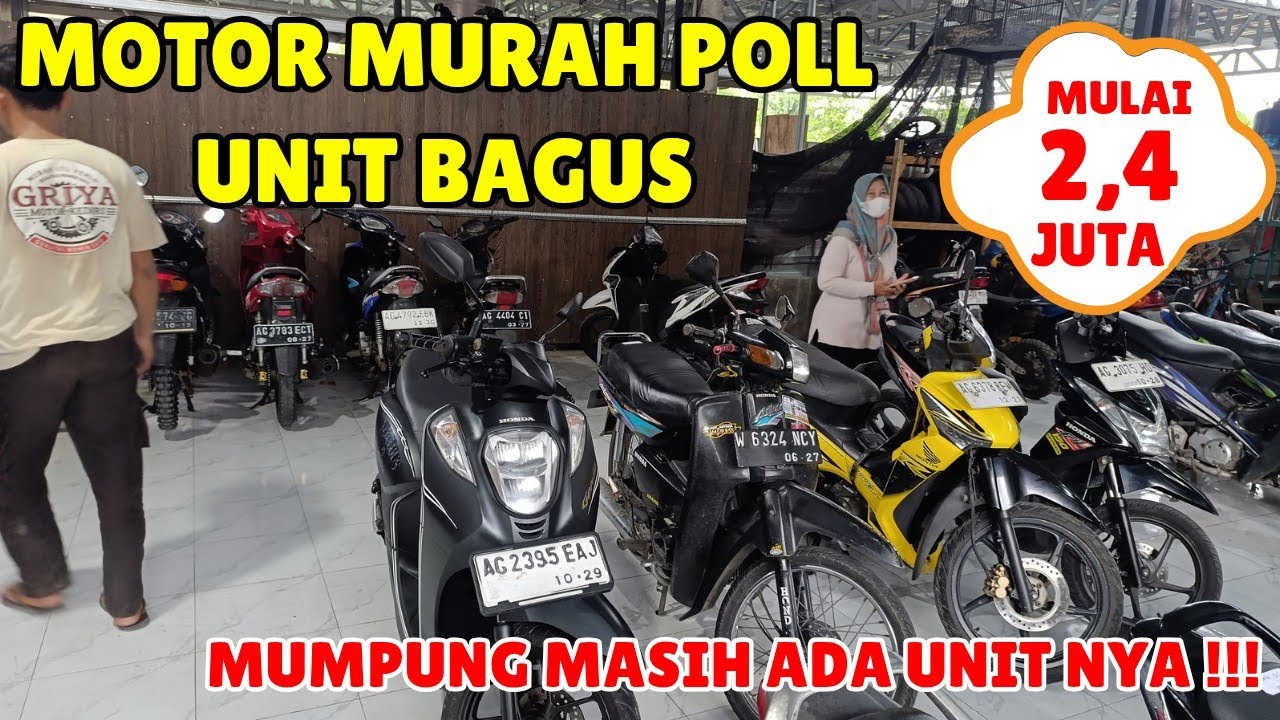 UNIT TERBATAS !!! MOTOR MURAH BAGUS MULAI HARGA 2,4 JUTA SAJA