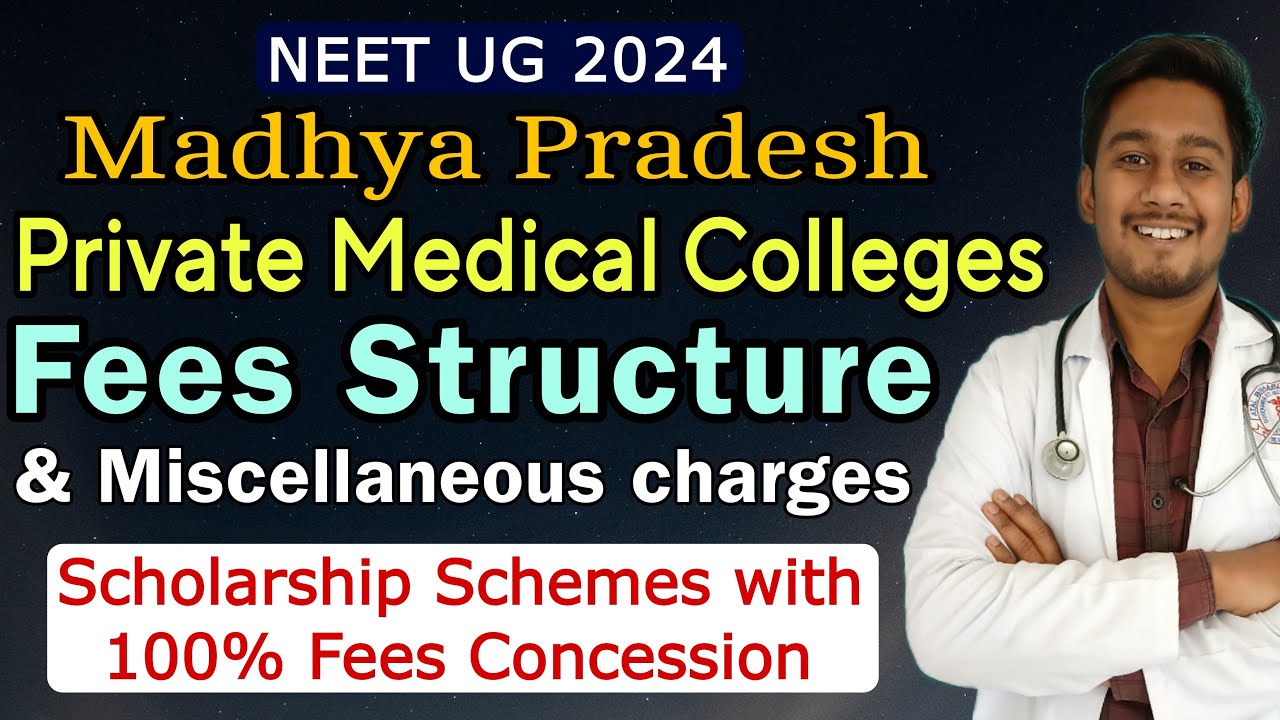 Fees structure for All Private Medical Colleges of Madhya Pradesh #neetug2024 #mbbs #fees #update