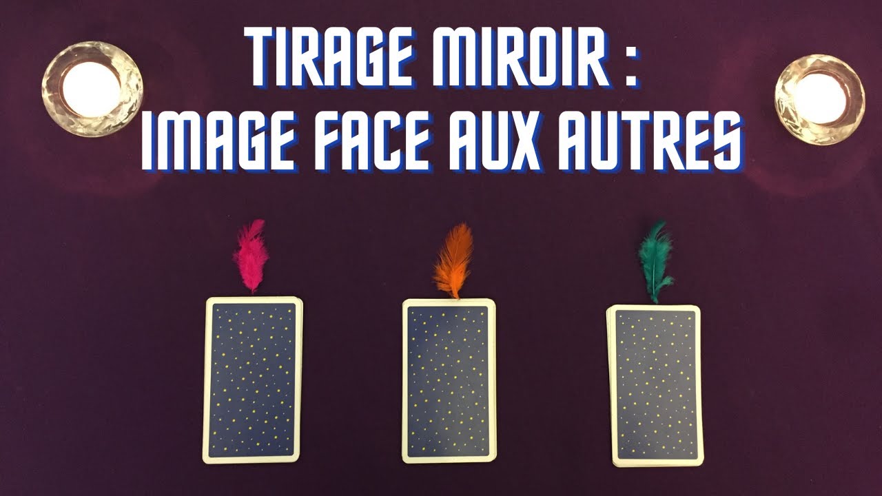 Miroir : Votre image face aux autres 👁️🌎 Choisis une carte 💎