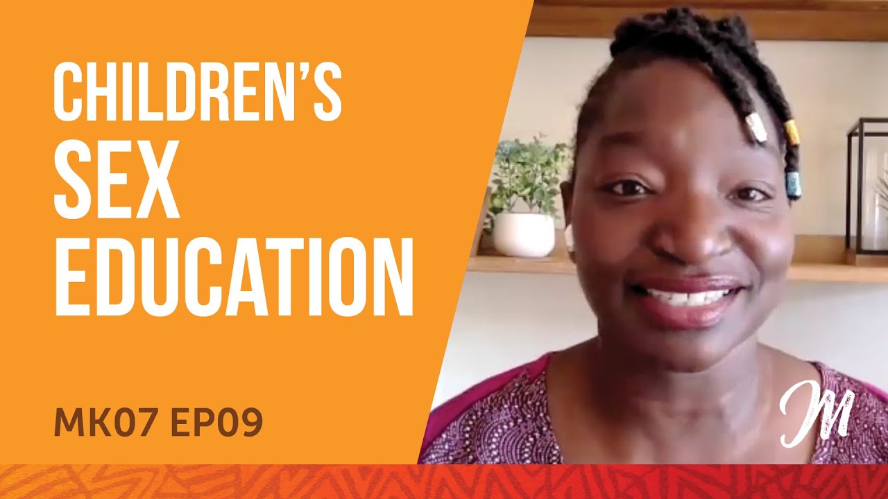 Children's Sex Education - MK7 EP09