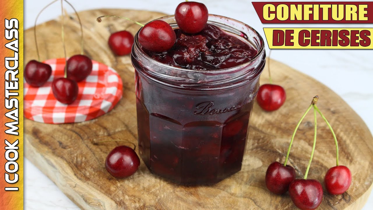 ✅ MA CONFITURE DE CERISES MAISON : Une recette traditionnelle de confiture aux cerises à la vanille