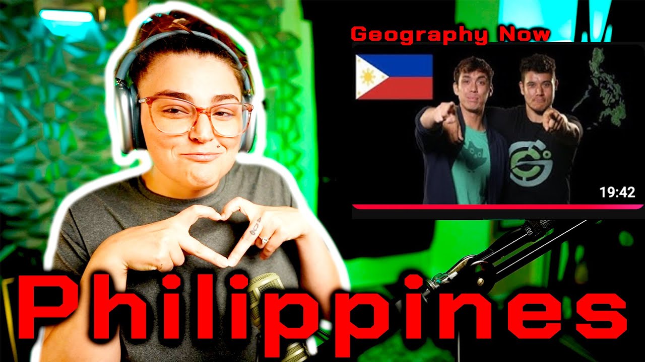 AMERICAN'S REACT GEOGRAPHY NOW PHILIPPINES