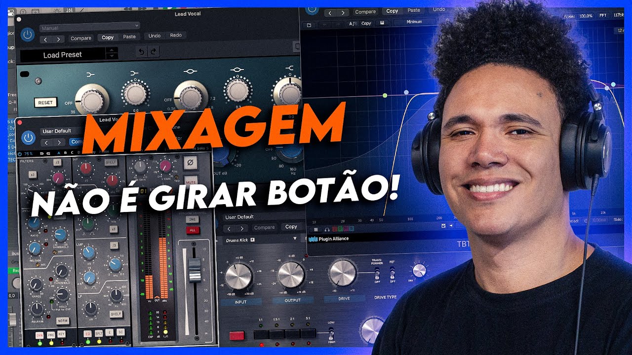 MIXAGEM NÃO É GIRAR BOTÃO