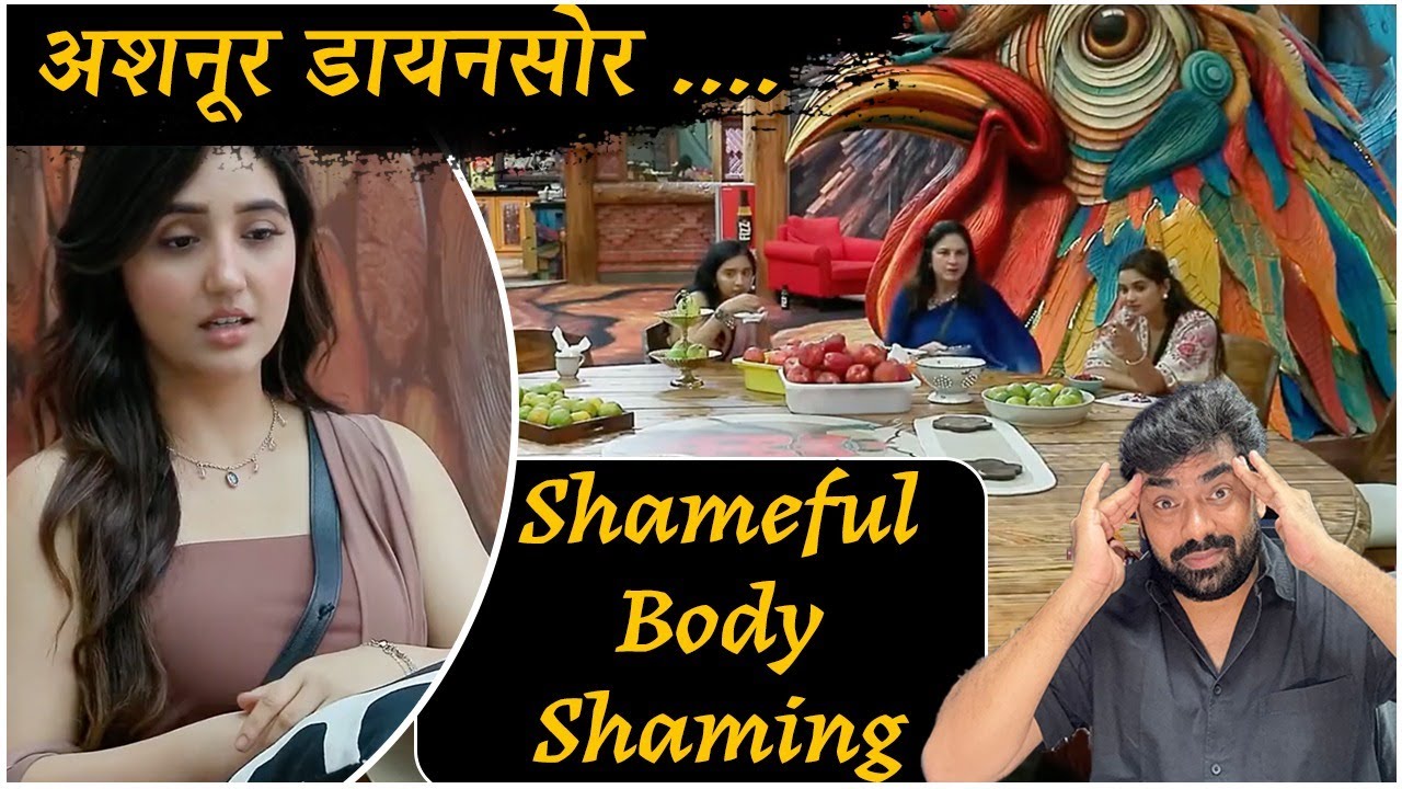 Bigg Boss 19 Shame: Kunika, Tanya, Neelam Body shame Ashnoor Kaur, Called her Dinosaur