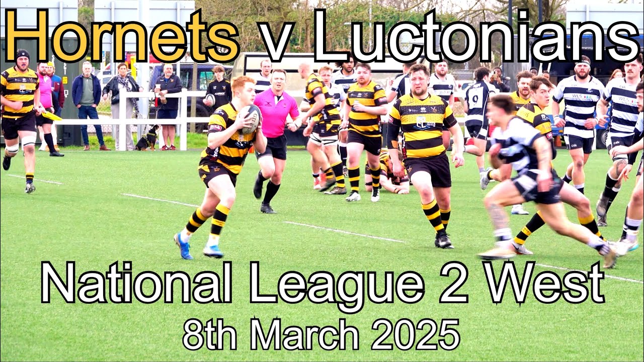 Hornets RFC v Luctonians RFC 8th March 2025