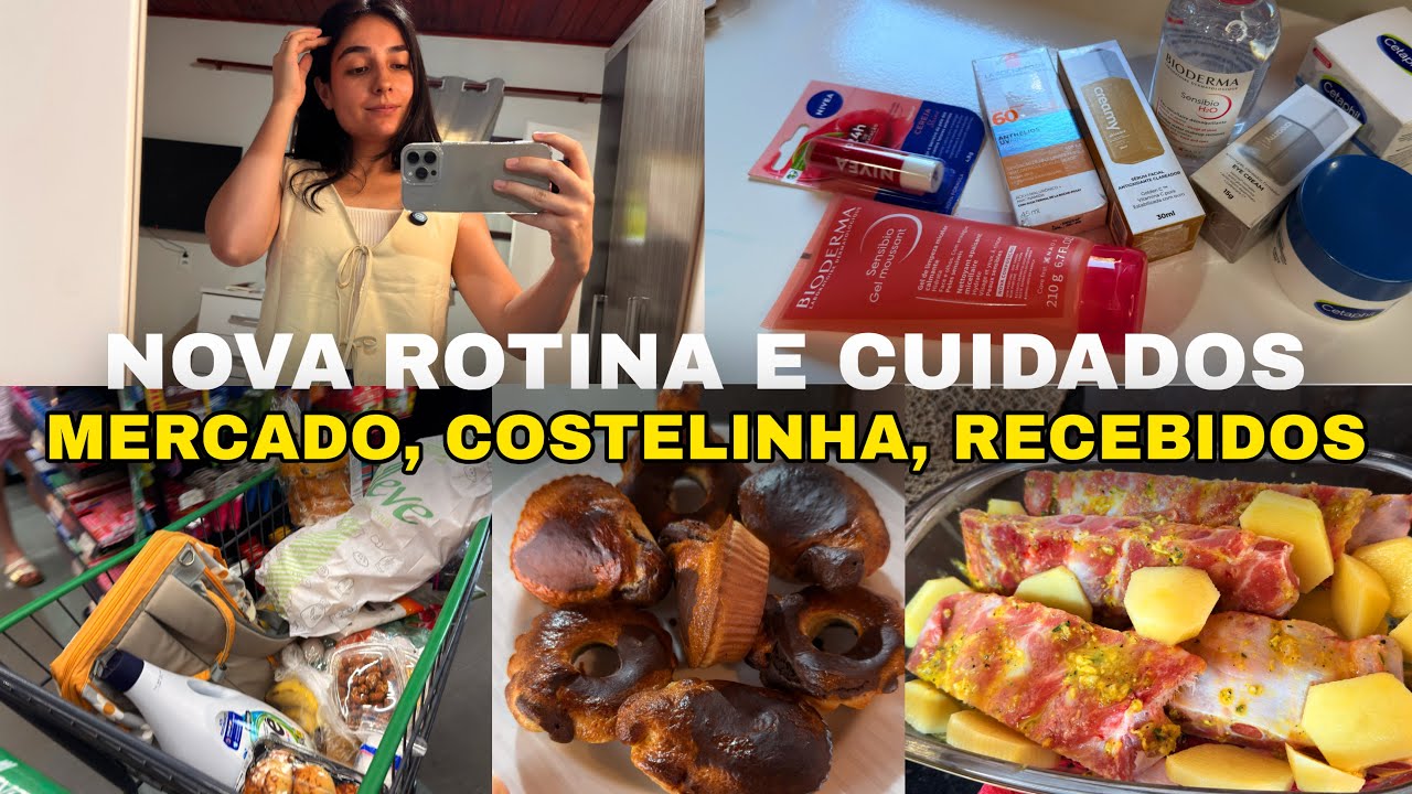 NOVA ROTINA DE CUIDADOS, BOLINHO SAUD&Aacute;VEL, COSTELINHA ASSADA, COMPRAS DE MERCADO, RECEBIDOS DA SHEIN