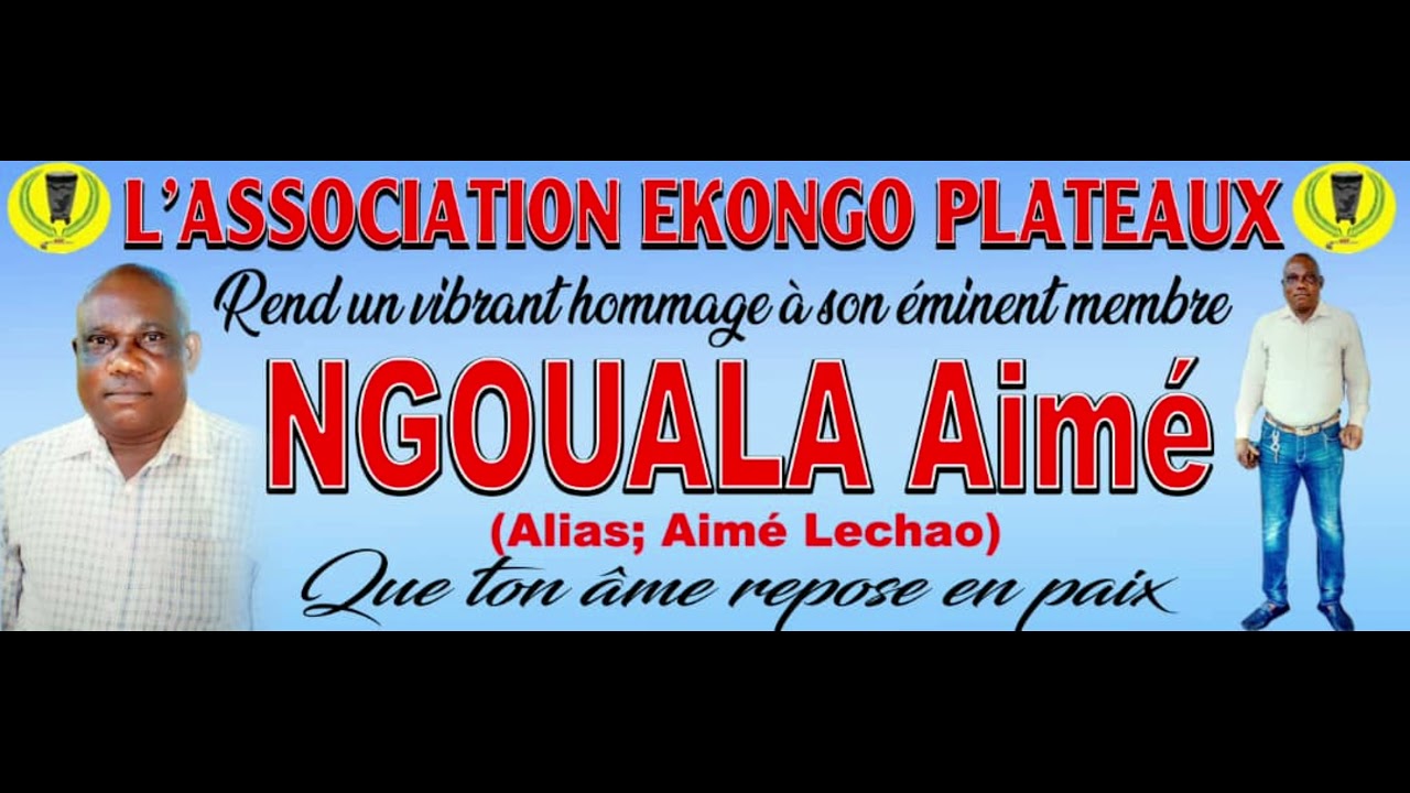 Ekongo- Plateaux : Hommage à Aimé Le CHAWA no 3