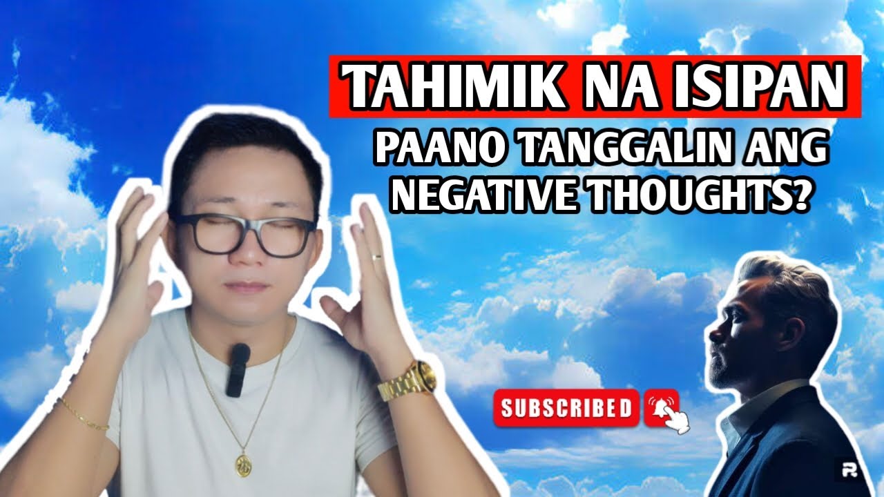 PEACEFUL MIND - 7 TIPS PARA MATAHIMIK ANG ISIPAN | BRAIN POWER 2177