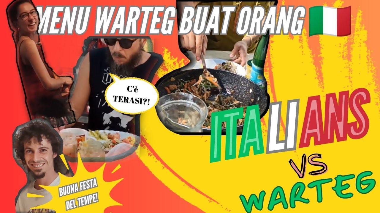 MASAKIN ORANG ITALIA WARTEG FOOD 😝 // Italians Reaction to Indonesian Warteg Food