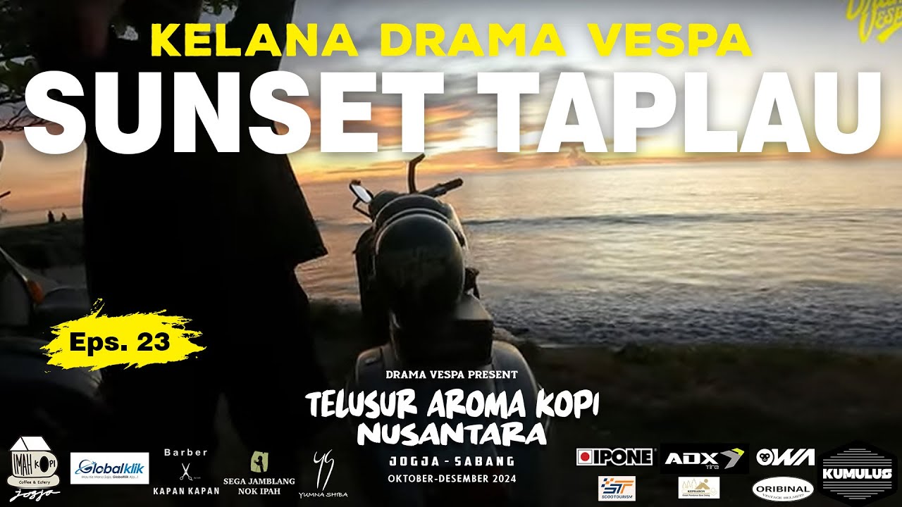 KELANA DRAMA VESPA - Eps. 23 Menyapa Senja di Pantai Taplau Padang