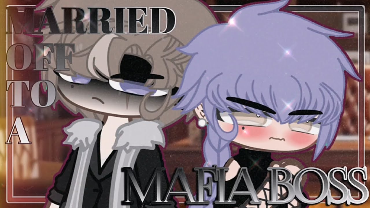 MARRIED OFF to a MAFIA BOSS || GAY GCMM Gacha Club Mini Movie || BL
